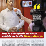 Hoy la corrupción no tiene cabida en la 4T: Llaven Abarca